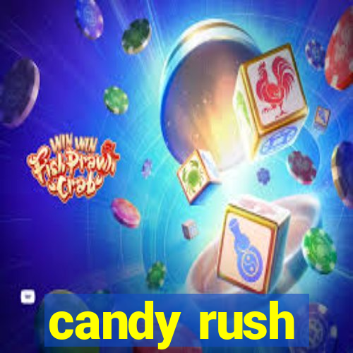 candy rush